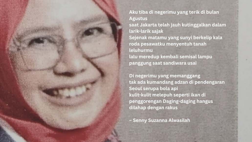 Puisi-puisi Senny Suzanna Alwasilah | Antara Jakarta dan Seoul