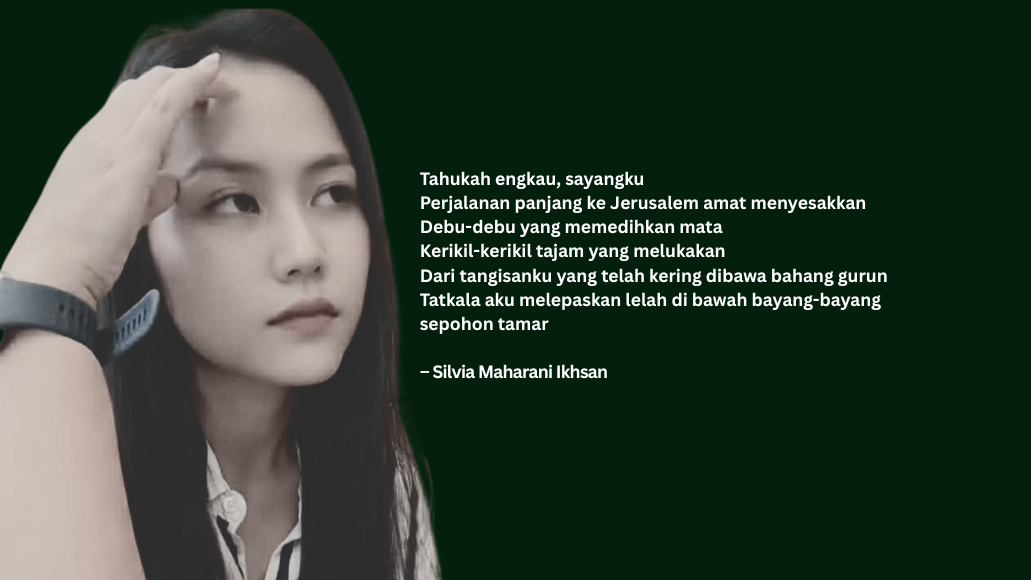 Puisi-puisi Silvia Maharani Ikhsan | Tak Perlu Menunggu Aku di Gatsemani